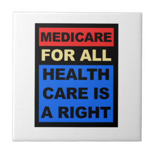 Medicare for All - Die Gesundheitsfürsorge ist ein Fliese