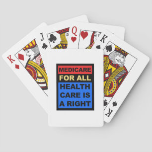 Medicare for All - Die Gesundheitsfürsorge ist ein Spielkarten