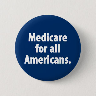 Medicare für allen Amerikaner-Knopf Button