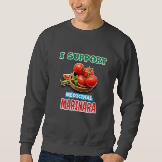 Medicinal Marinara Sweatshirt (Vorderseite)