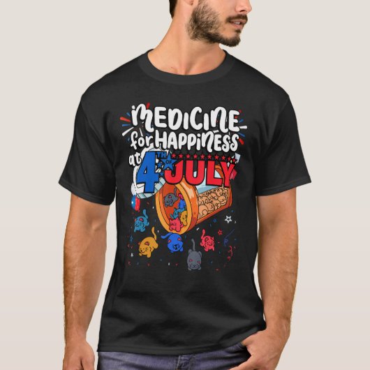 Medicine For Happiness At 4th Of July Clowder T-Shirt (Vorderseite)