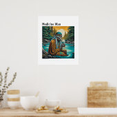 Medicine Man Poster (Küche)