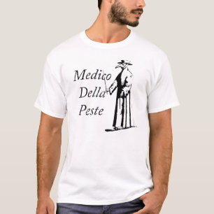 Medico Della Peste (Kursivschrift) T-Shirt