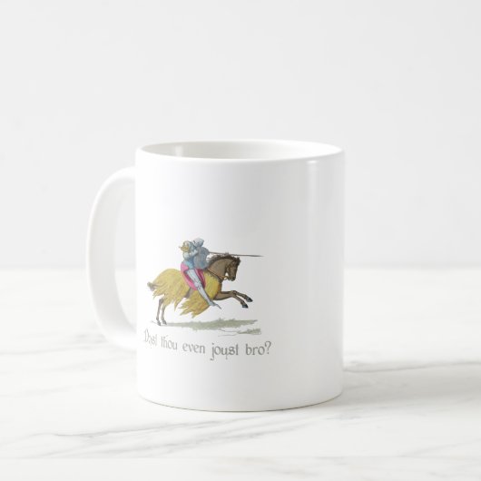 Medieval Knight - Do You Even Joust Bro? Kaffeetasse (Vorderseite Links)