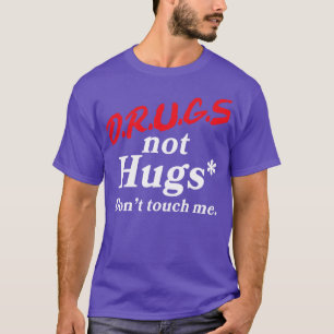 Medikamente, die mir nicht schaden, Touch T-Shirt