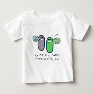 Medikamentenresistenz Baby T-shirt