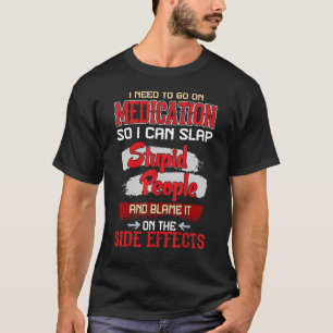 Medikamentenschleimhautentzündung Nebenwirkungen b T-Shirt