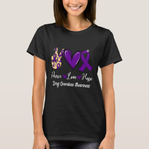 Medikamentenüberdosis Bewusstsein Frieden Liebe Ho T-Shirt