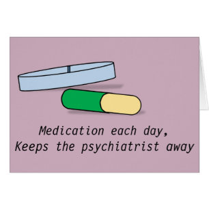 Medikation jede Tageskarte (Psychiater)