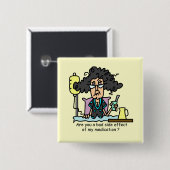 Medikations-Nebenwirkungs-dunkles Haar Button (Vorne & Hinten)