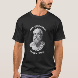 Mediocrates Lustiges Antikes Griechisches Philosop T-Shirt