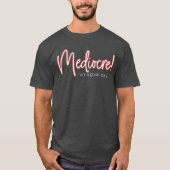 Mediocre! t-shirt (Vorderseite)