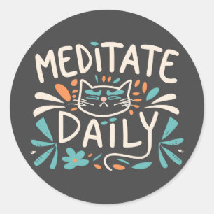 Meditat Daily Cat Runder Aufkleber
