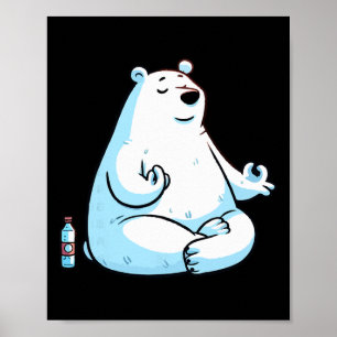 Meditation Eisbär Yoga-Pose entspannendes Tier _1 Poster