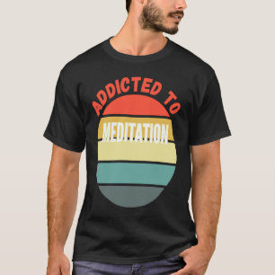 Meditation in der Meditation T-Shirt