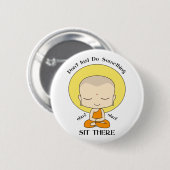 Meditations-Yoga-buddhistischer Mönch Button (Vorne & Hinten)
