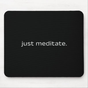 Meditationszitat Achtsamkeit Yoga Innere Ruhe Spir Mousepad
