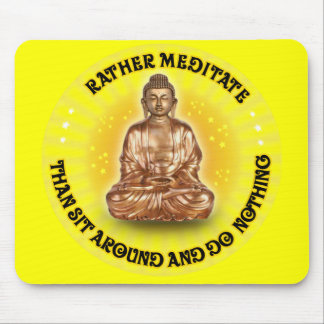 meditieren, als herumsitzen und nichts tun mousepad