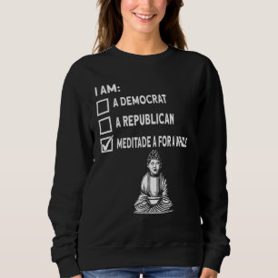 Meditieren eines Buddha Spirit Buddhism Bud Sweatshirt