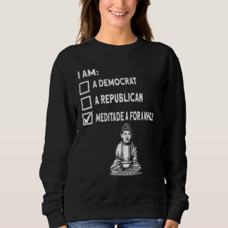 Meditieren eines Buddha Spirit Buddhism Bud Sweatshirt