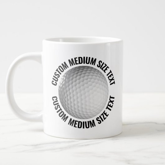 Medium Size Personalized Text Golf Ball Custom Jumbo-Tasse (Links)