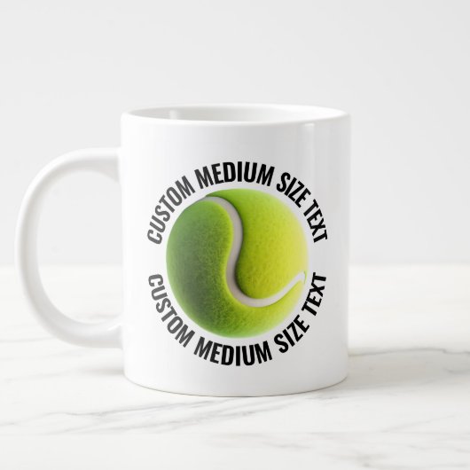 Medium Size Personalized Text Tennis Ball Custom Jumbo-Tasse (Links)