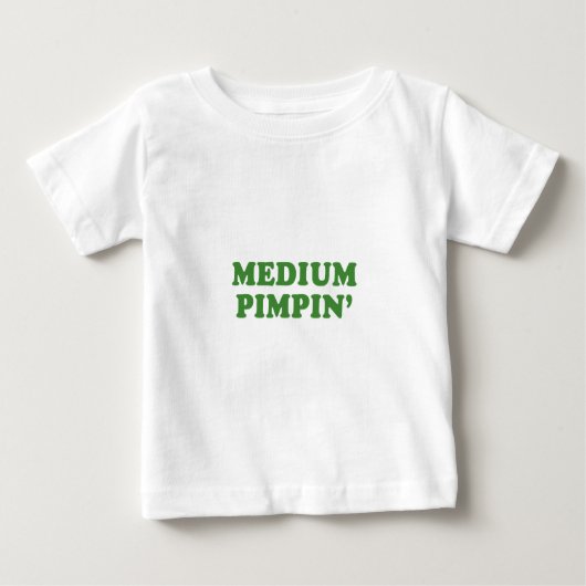 MEDIUMPIMPIN BABY T-SHIRT (Vorderseite)