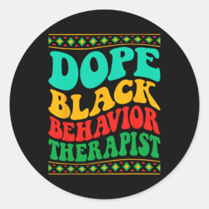 Medizin Black Behaviour Therapist Black History Mo Runder Aufkleber