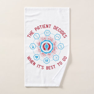 Medizin - Der Patient bestimmt, wann er geht Handtuch