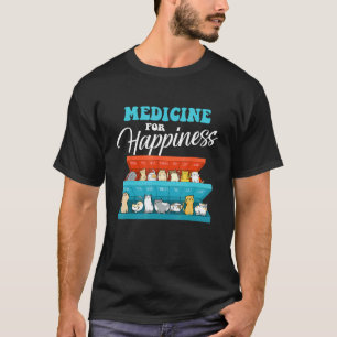 Medizin für Glück - Katzenliebhaber Kitten Kätzche T-Shirt