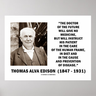 Medizin Thomas Alva Edison Doktor-Of Future Give Poster