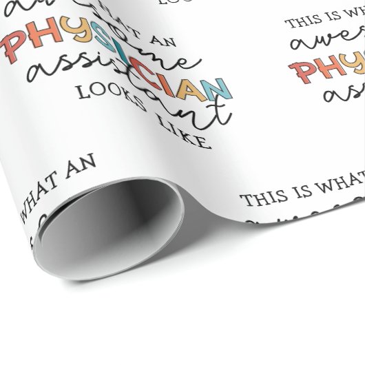 Medizinassistent Funny Phantastisch PA Geschenk Geschenkpapier (Rolleneckpunkt)