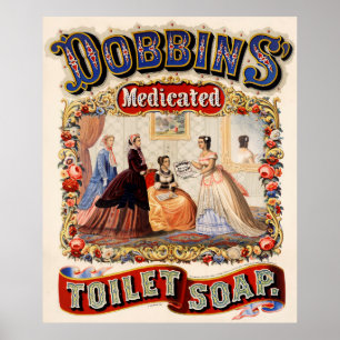 Medizinisch behandelte Toilettenseife der Dobbins Poster