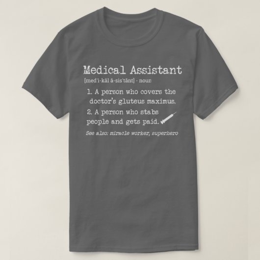 Medizinische Assistentin Eine Person, die Menschen T-Shirt (Design vorne)