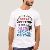 Medizinische Assistentin Erschöpfte Funny Apprecia T-Shirt (Vorderseite)