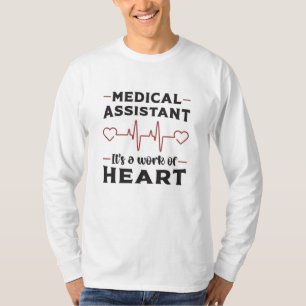 Medizinische Assistentin Herzmedizin Funny T-Shirt