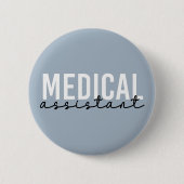 Medizinische Assistentin MA | Geschenk eines klini Button (Vorderseite)