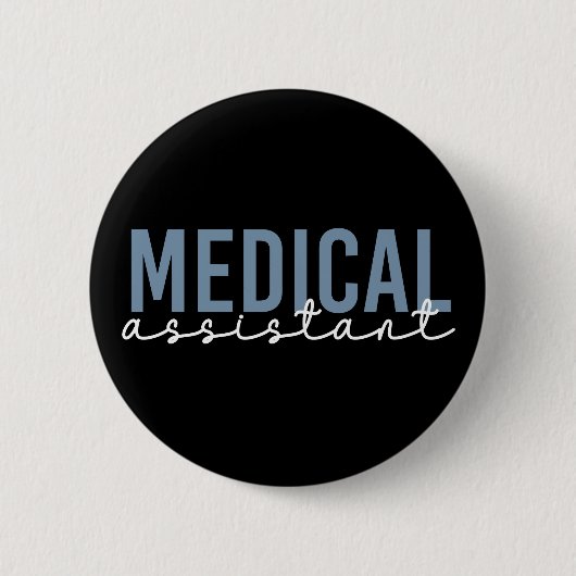 Medizinische Assistentin MA | Klinischer Assistent Button (Vorderseite)