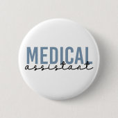 Medizinische Assistentin MA | Klinischer Assistent Button (Vorderseite)