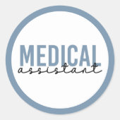 Medizinische Assistentin MA | Klinischer Assistent Runder Aufkleber (Vorderseite)