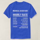 Medizinische Assistentin Stundensatz Funny Geburts T-Shirt (Design vorne)