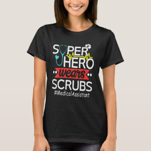 Medizinische Assistentin Super Helden tragen Scrub T-Shirt
