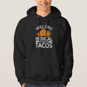 Medizinische Beratung für Tacos-Schüler Hoodie