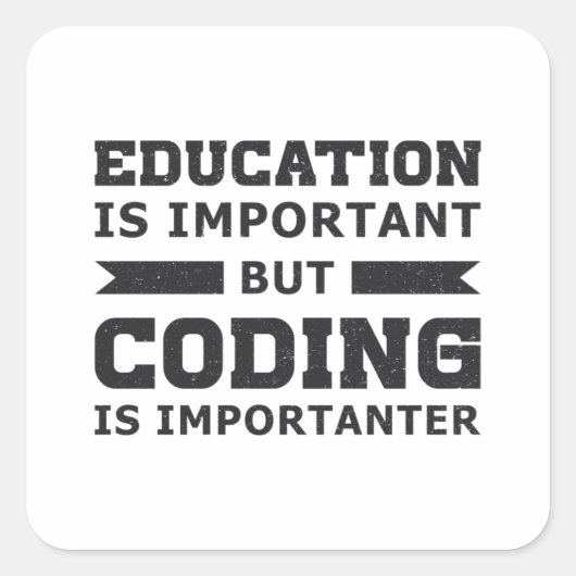 Medizinische Coder-Codierung ist wichtig für den I Quadratischer Aufkleber (Vorderseite)