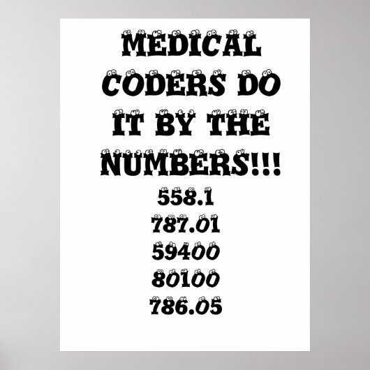 MEDIZINISCHE CODERS MACHEN ES MIT DEN NUMMERN!!, 5 POSTER (Vorne)
