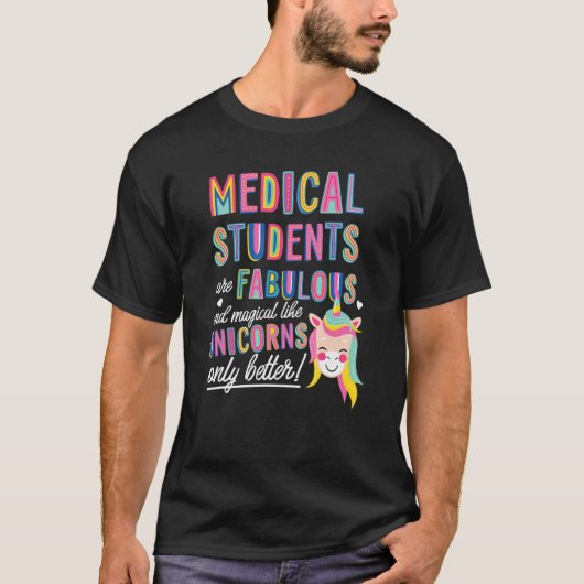 Medizinische Schüler sind fabelhaft magisch wie Un T-Shirt (Vorderseite)