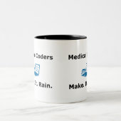 Medizinische Stellen herstellen. Es ist. Regen. Zweifarbige Tasse (Mittel)