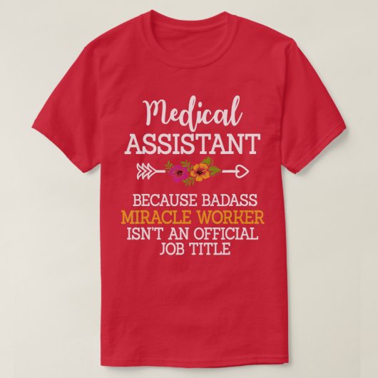 Medizinischer Assistent Beruflich Er T-Shirt (Design vorne)