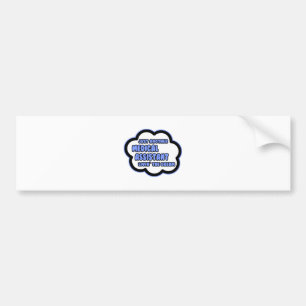 Medizinischer Assistent .. Der Traum von Livin Autoaufkleber