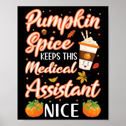 Medizinischer Assistent Pumpkin Gewürz Latte Herbs Poster (Vorne)